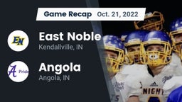 Recap: East Noble  vs. Angola  2022