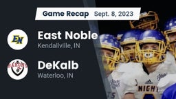 Recap: East Noble  vs. DeKalb  2023