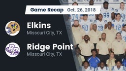Recap: Elkins  vs. Ridge Point  2018