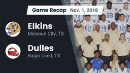 Recap: Elkins  vs. Dulles  2018