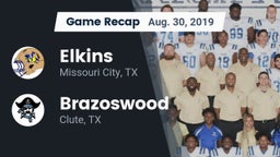 Recap: Elkins  vs. Brazoswood  2019