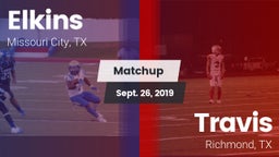 Matchup: Elkins  vs. Travis  2019