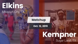 Matchup: Elkins  vs. Kempner  2019