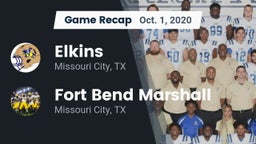 Recap: Elkins  vs. Fort Bend Marshall  2020