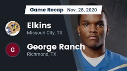 Recap: Elkins  vs. George Ranch  2020