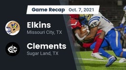 Recap: Elkins  vs. Clements  2021