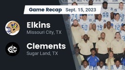 Recap: Elkins  vs. Clements  2023