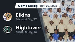 Recap: Elkins  vs. Hightower  2023