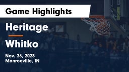 Heritage  vs Whitko  Game Highlights - Nov. 26, 2023