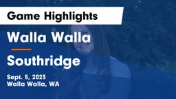 Walla Walla  vs Southridge  Game Highlights - Sept. 5, 2023