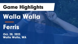 Walla Walla  vs Ferris  Game Highlights - Oct. 28, 2023