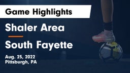 Shaler Area  vs South Fayette  Game Highlights - Aug. 25, 2022