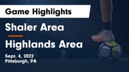 Shaler Area  vs Highlands Area  Game Highlights - Sept. 4, 2022