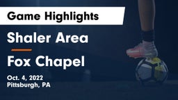 Shaler Area  vs Fox Chapel  Game Highlights - Oct. 4, 2022