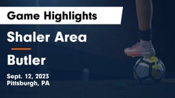 Shaler Area  vs Butler  Game Highlights - Sept. 12, 2023