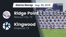 Recap: Ridge Point  vs. Kingwood  2018