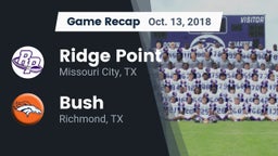 Recap: Ridge Point  vs. Bush  2018
