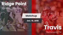 Matchup: Ridge Point vs. Travis  2018