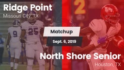 Matchup: Ridge Point vs. North Shore Senior  2019