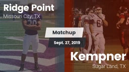 Matchup: Ridge Point vs. Kempner  2019