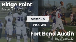 Matchup: Ridge Point vs. Fort Bend Austin  2019