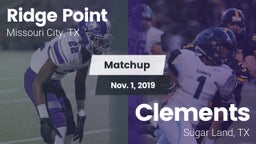 Matchup: Ridge Point vs. Clements  2019