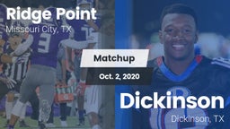 Matchup: Ridge Point vs. Dickinson  2020