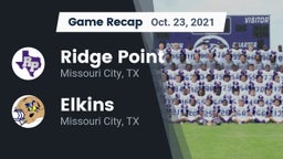 Recap: Ridge Point  vs. Elkins  2021