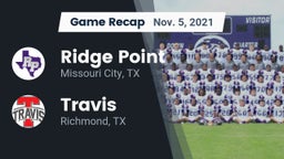 Recap: Ridge Point  vs. Travis  2021