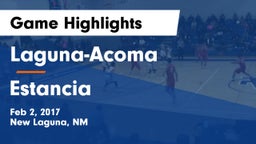 Laguna-Acoma  vs Estancia  Game Highlights - Feb 2, 2017