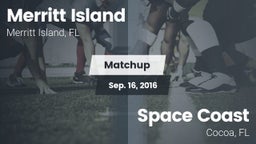 Matchup: Merritt Island High vs. Space Coast  2016
