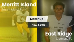 Matchup: Merritt Island High vs. East Ridge  2016