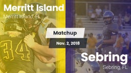 Matchup: Merritt Island High vs. Sebring  2018