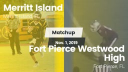 Matchup: Merritt Island High vs. Fort Pierce Westwood High 2019