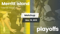 Matchup: Merritt Island High vs. playoffs 2019
