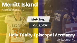 Matchup: Merritt Island High vs. Holy Trinity Episcopal Academy 2020