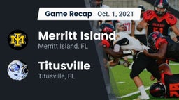 Recap: Merritt Island  vs. Titusville  2021