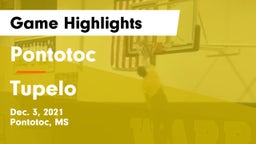 Pontotoc  vs Tupelo  Game Highlights - Dec. 3, 2021