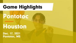 Pontotoc  vs Houston  Game Highlights - Dec. 17, 2021