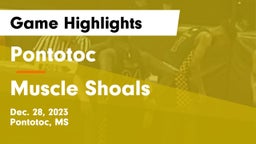 Pontotoc  vs Muscle Shoals  Game Highlights - Dec. 28, 2023