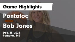 Pontotoc  vs Bob Jones  Game Highlights - Dec. 28, 2023