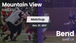 Matchup: Mountain View High vs. Bend  2017