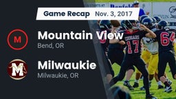 Recap: Mountain View  vs. Milwaukie  2017