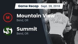 Recap: Mountain View  vs. Summit  2018