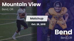 Matchup: Mountain View High vs. Bend  2018