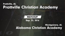 Matchup: Prattville vs. Alabama Christian Academy  2016