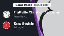 Recap: Prattville Christian Academy  vs. Southside  2017