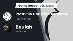 Recap: Prattville Christian Academy  vs. Beulah  2017