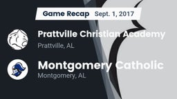 Recap: Prattville Christian Academy  vs. Montgomery Catholic  2017