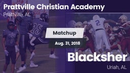 Matchup: Prattville vs. Blacksher  2018